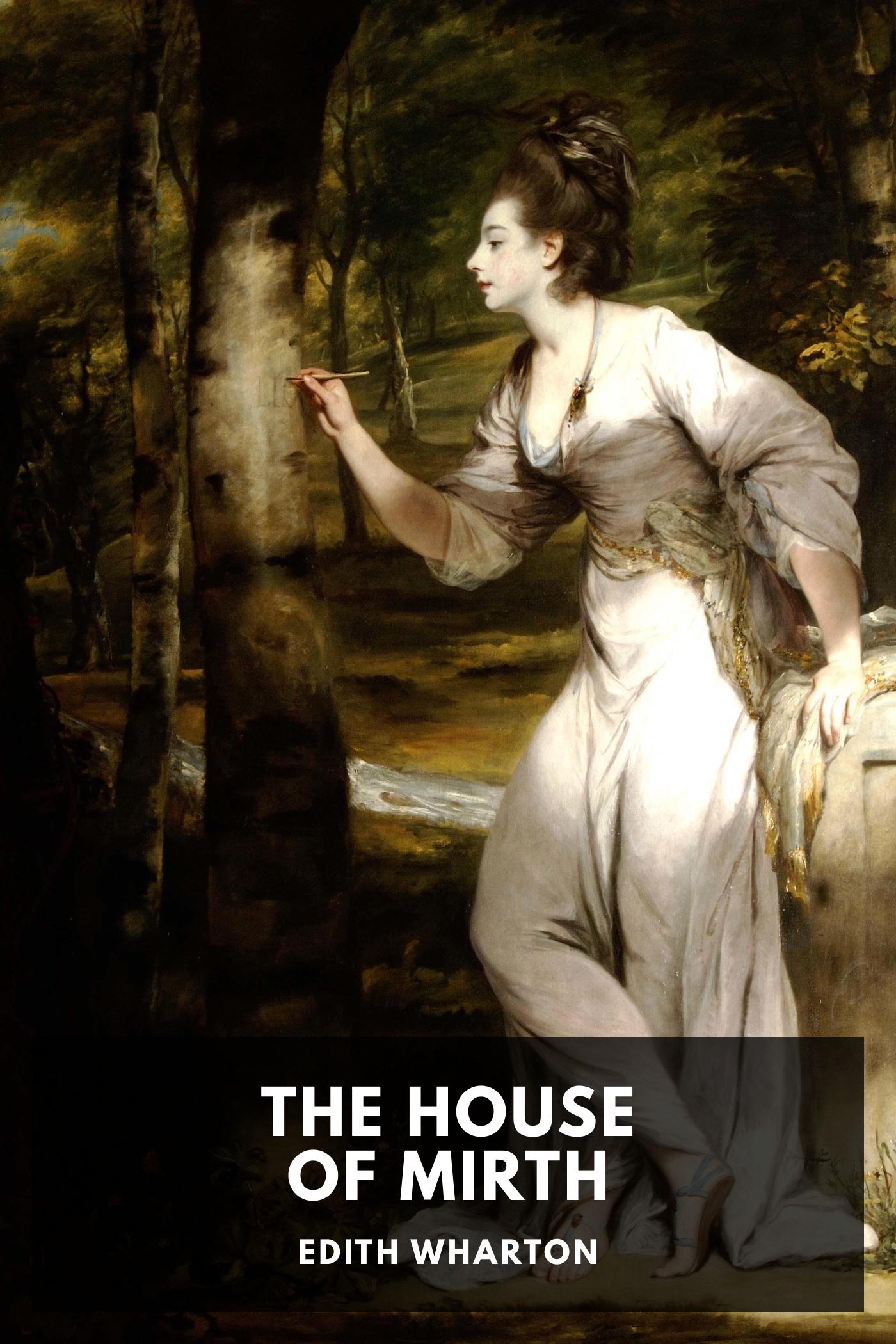 The House of Mirth